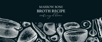 Healthy food background. Marrow bone broth banner on chalkboard. Hot soup served on plates, pans, bowls, organ meat, vegetables, marrow bones sketches. Hand-drawn vector illustrations